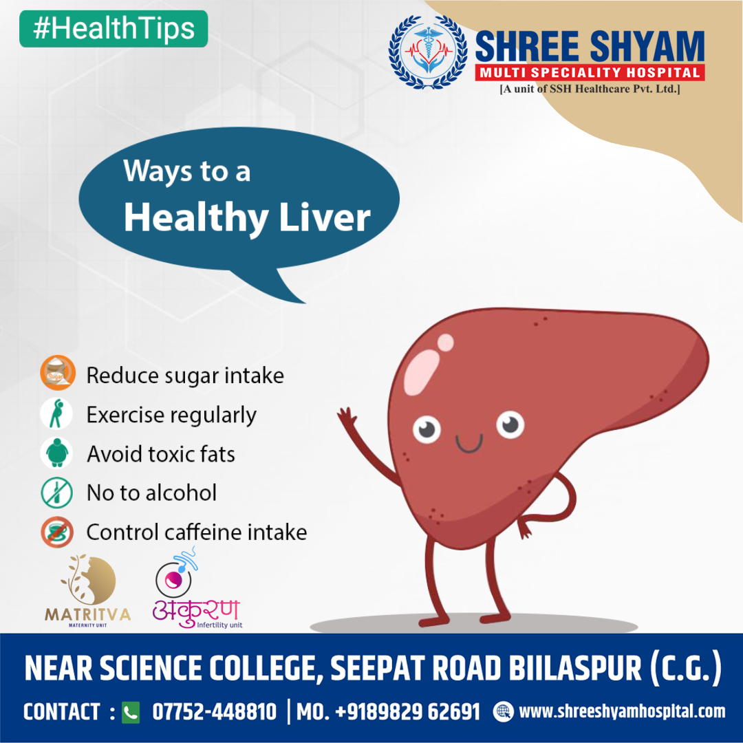 Ways to a Healthy Liver 